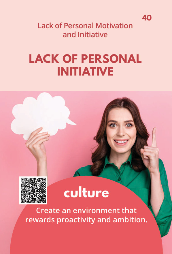 Card 40 – Lack Of Personal Initiative