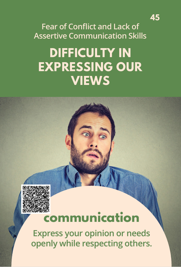 Card 45 – Difficulty In Expressing Our Views
